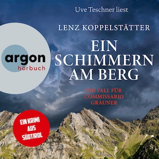 Ein Schimmern am Berg als Hörbuch