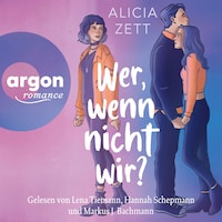 Wer, wenn nicht wir - Wer, wenn nicht, Band 1 (Ungekürzte Lesung)