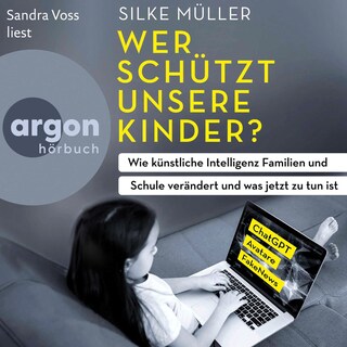 Wer schützt unsere Kinder? als Hörbuch