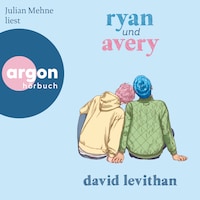 Ryan und Avery (Ungekürzte Lesung)