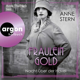 Fräulein Gold: Nacht über der Havel als Hörbuch