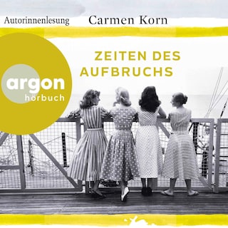 Zeiten des Aufbruchs als Hörbuch