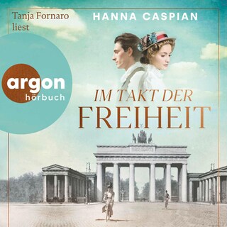 Im Takt der Freiheit als Hörbuch