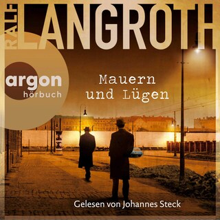 Mauern und Lügen als Hörbuch