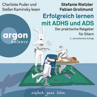 Erfolgreich lernen mit ADHS und ADS als Hörbuch