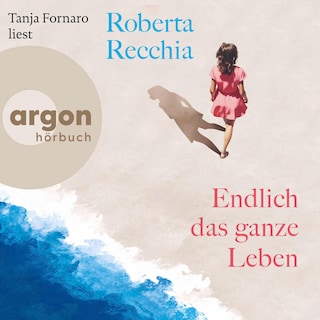 Endlich das ganze Leben als Hörbuch