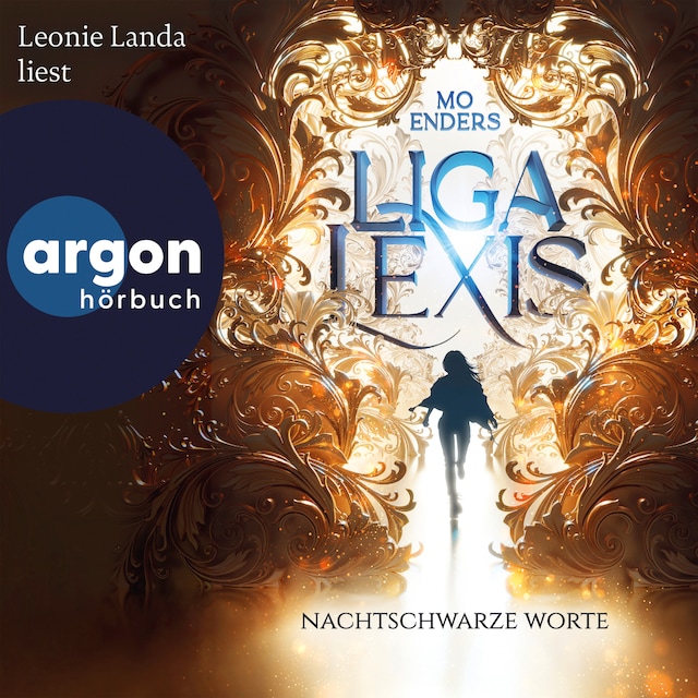 Bogomslag for Liga Lexis - Nachtschwarze Worte - Liga Lexis, Band 1 (Ungekürzte Lesung)