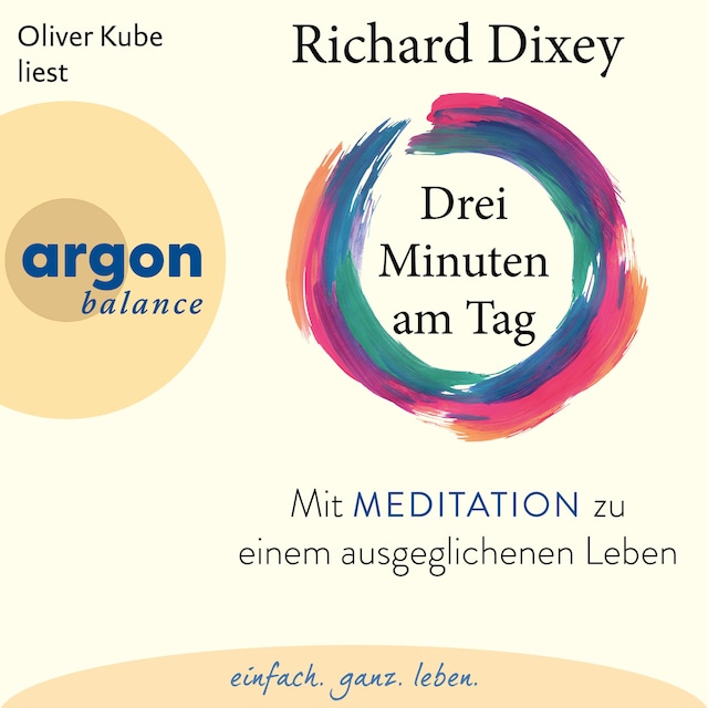 Buchcover für Drei Minuten am Tag - Mit Meditation zu einem ausgeglichenen Leben (Ungekürzte Lesung)