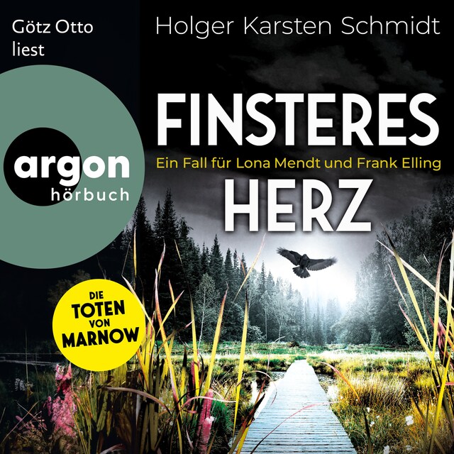 Portada de libro para Finsteres Herz - Ein Fall für Lona Mendt und Frank Elling - Die Toten von Marnow, Band 2 (Ungekürzte Lesung)