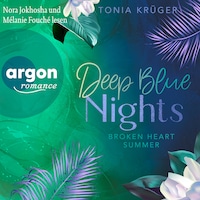 Deep Blue Nights - Broken-Heart-Summer-Reihe, Band 2 (Ungekürzte Lesung)