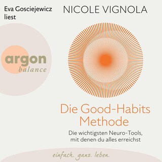 Die Good-Habits-Methode als Hörbuch