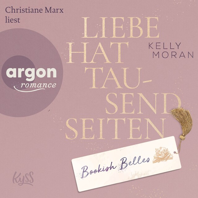 Book cover for Bookish Belles - Liebe hat tausend Seiten - Bookish Belles-Trilogie, Band 1 (Ungekürzte Lesung)