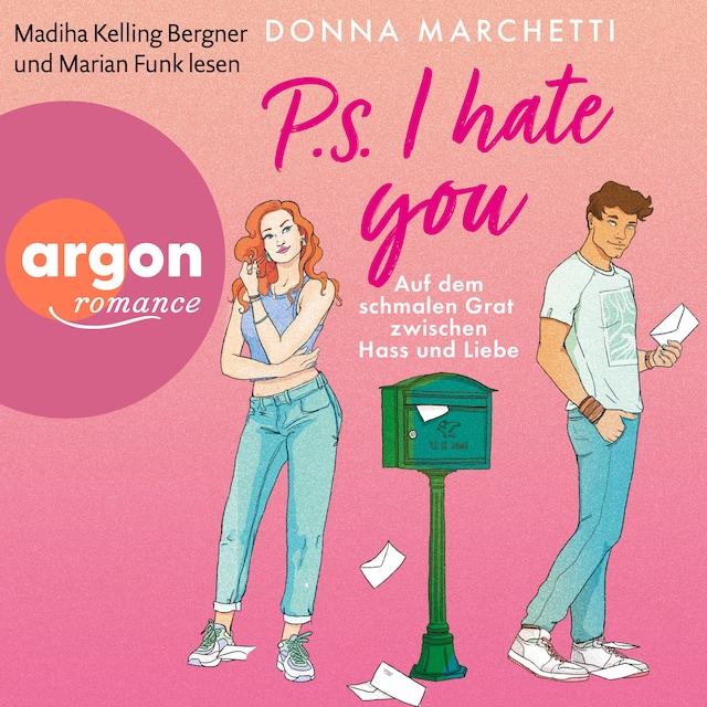 Bokomslag för P. S. I Hate You - Auf dem schmalen Grat zwischen Hass und Liebe (Ungekürzte Lesung)