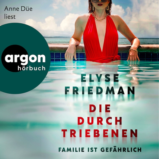 Book cover for Die Durchtriebenen - Familie ist gefährlich (Ungekürzte Lesung)