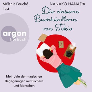 Die einsame Buchhändlerin von Tokio als Hörbuch