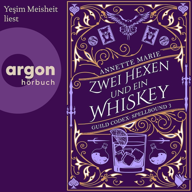 Boekomslag van Zwei Hexen und ein Whiskey - Guild Codex: Spellbound, Band 3 (Ungekürzte Lesung)