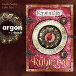 Rubinrot - Liebe geht durch alle Zeiten - Liebe geht durch alle Zeiten. Die Edelstein-Trilogie, Band 1 (Ungekürzte Lesung)
