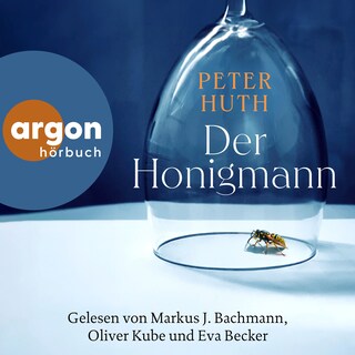 Der Honigmann (Ungekürzte Lesung) als Hörbuch