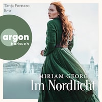 Im Nordlicht - Die Nordwind-Saga, Band 2 (Autorisierte Lesefassung)
