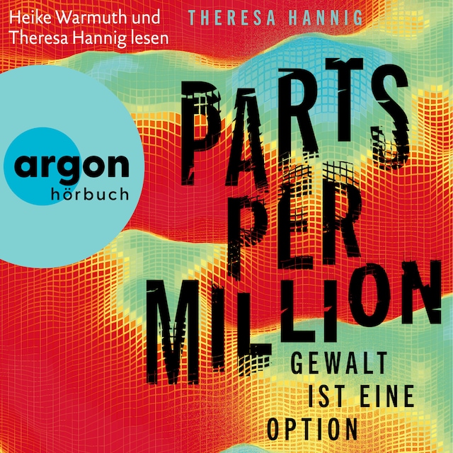 Bogomslag for Parts Per Million - Gewalt ist eine Option (Ungekürzte Lesung)