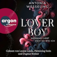 Loverboy - Niemand liebt dich so wie ich (Ungekürzte Lesung)