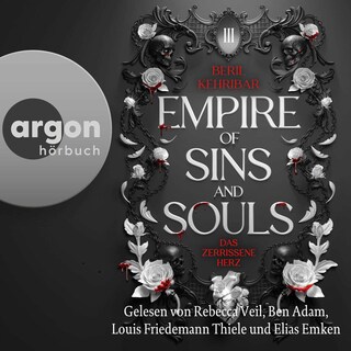 Empire of Sins and Souls 3 – Das zerrissene Herz als Hörbuch