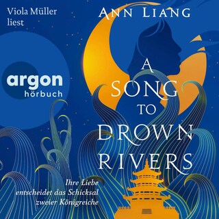 A Song to Drown Rivers als Hörbuch
