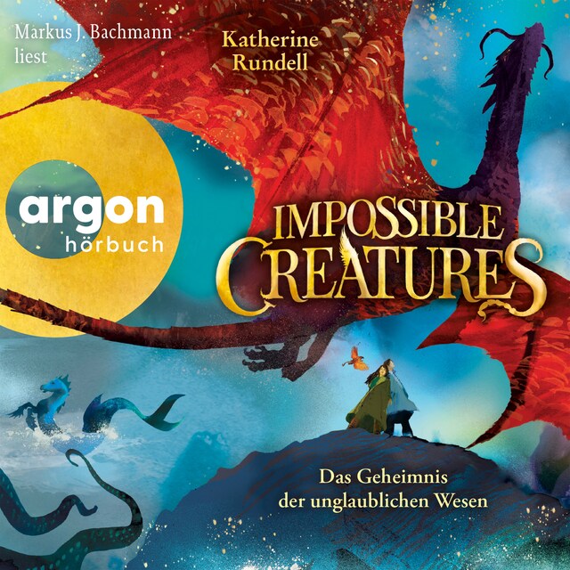 Boekomslag van Impossible Creatures - Das Geheimnis der unglaublichen Wesen (Ungekürzte Lesung)