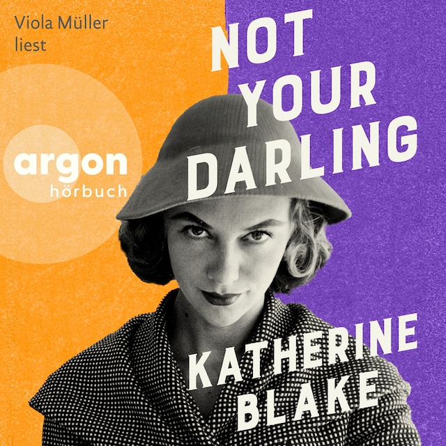 Book cover for Not Your Darling (Ungekürzte Lesung)