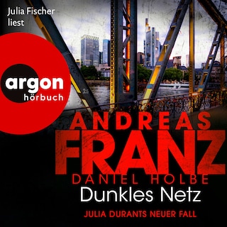 Dunkles Netz - Julia Durants neuer Fall - Julia Durant ermittelt, Band 25 (Ungekürzte Lesung) als Hörbuch