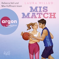 Mismatch - Hopeville Dragons, Band 1 (Ungekürzte Lesung)