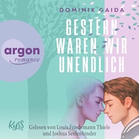 Gestern waren wir unendlich - Death Duet, Band 1 (Ungekürzte Lesung)