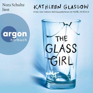 The Glass Girl als Hörbuch