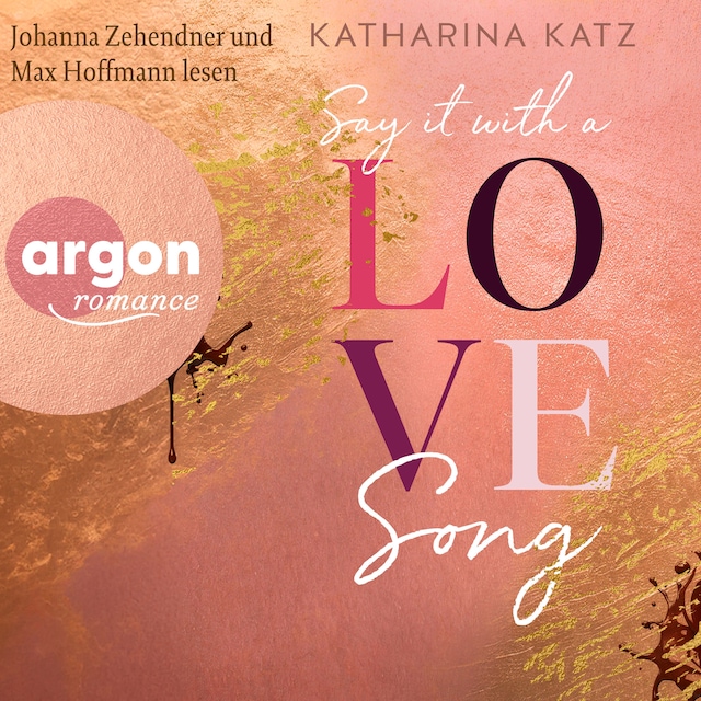 Book cover for Say It With A Love Song (Ungekürzte Lesung)