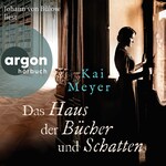 Das Haus der Bücher und Schatten (Autorisierte Lesefassung)