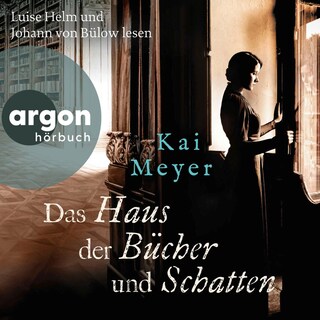 Das Haus der Bücher und Schatten als Hörbuch