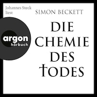 Die Chemie des Todes - David Hunter, Band 1 (Ungekürzte Lesung)