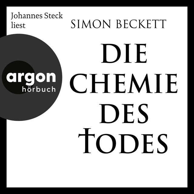 Kirjankansi teokselle Die Chemie des Todes - David Hunter, Band 1 (Ungekürzte Lesung)