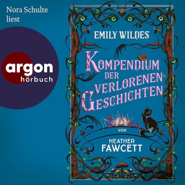 Emily Wildes Kompendium der verlorenen Geschichten - Emily Wilde, Band 3 (Ungekürzt) Book cover for Emily Wildes Kompendium der verlorenen Geschichten - Emily Wilde, Band 3 (Ungekürzt)