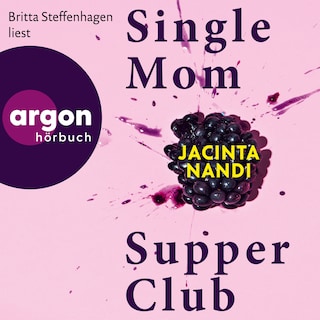 Single Mom Supper Club (Ungekürzte Lesung) als Hörbuch