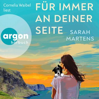 Für immer an deiner Seite als Hörbuch