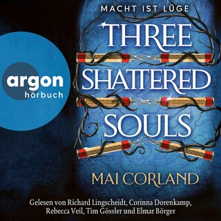 Three Shattered Souls als Hörbuch