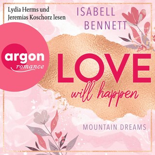 Love will happen als Hörbuch