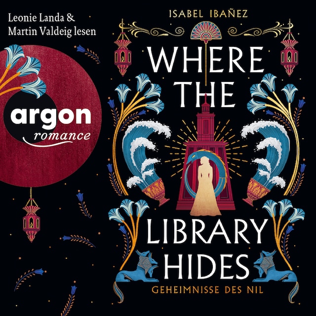 Buchcover für Where the Library hides - Geheimnisse des Nil, Band 2 (Ungekürzte Lesung)