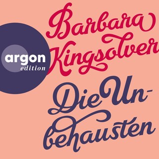 Die Unbehausten (Ungekürzte Lesung) als Hörbuch