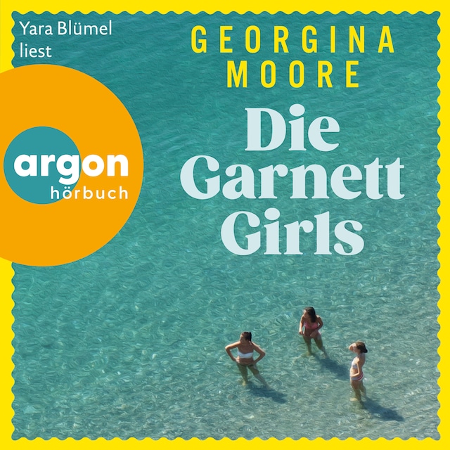 Die Garnett Girls (Ungekürzte Lesung) Buchcover für Die Garnett Girls (Ungekürzte Lesung)