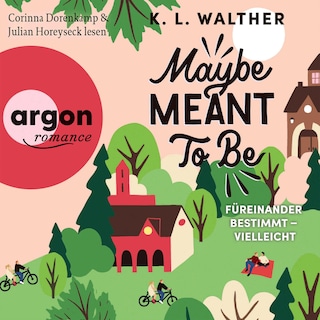Maybe Meant to Be als Hörbuch