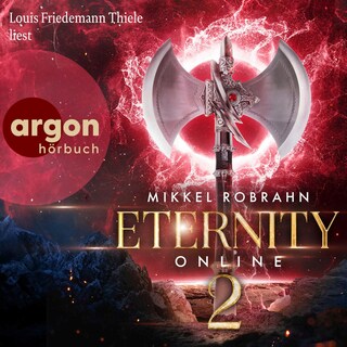 Eternity Online 2 als Hörbuch