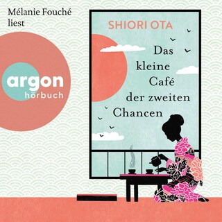 Das kleine Café der zweiten Chancen als Hörbuch