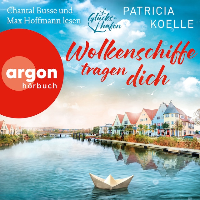Book cover for Wolkenschiffe tragen dich - Glückshafen-Reihe, Band 2 (Ungekürzte Lesung)